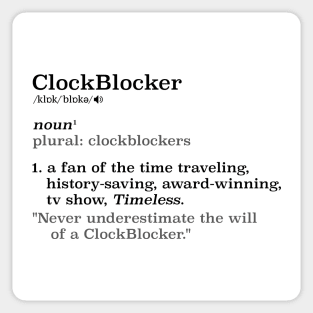 ClockBlocker definition (black on light) Sticker